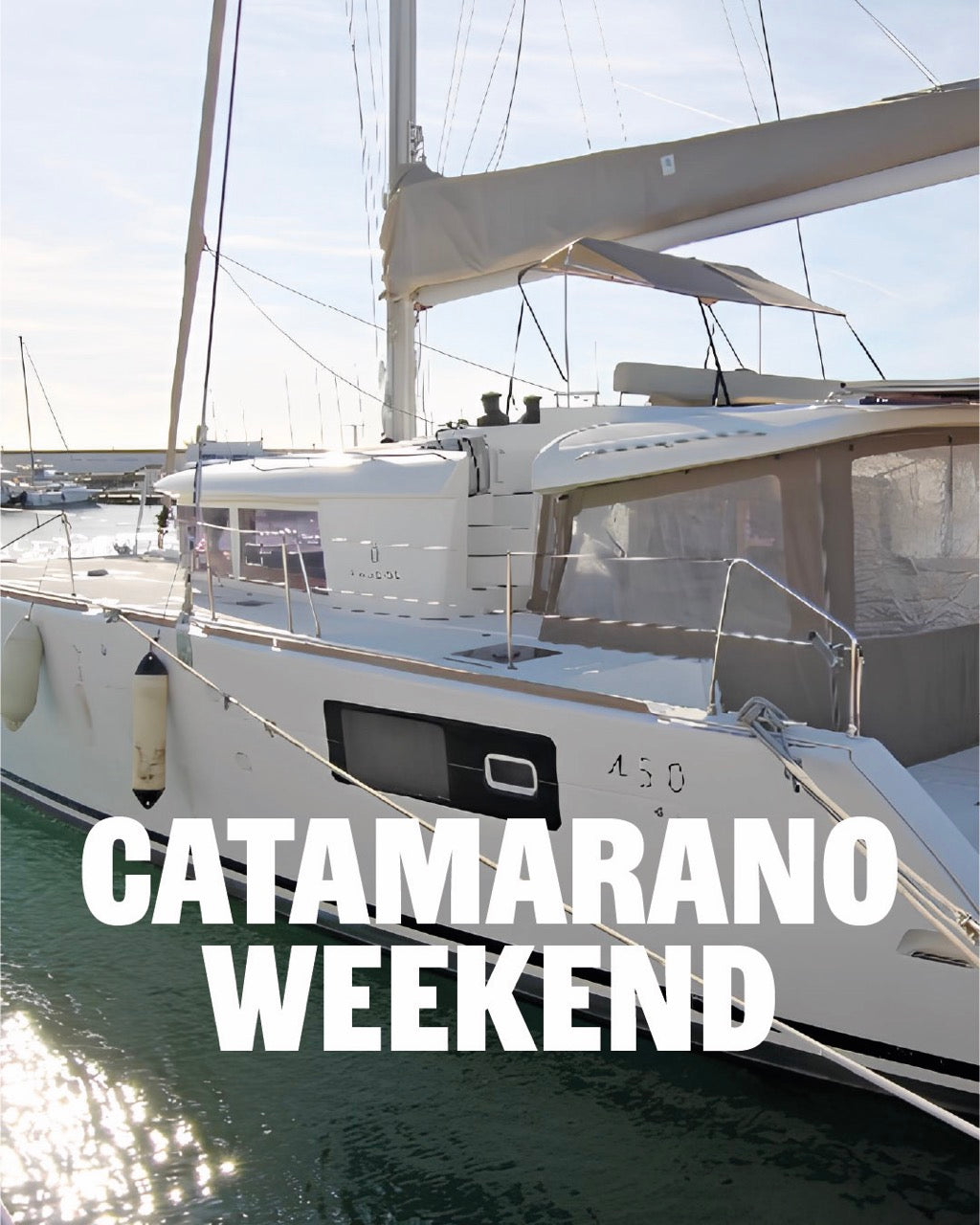 Catamarano 8 persone con Skipper | Tariffa Weekend