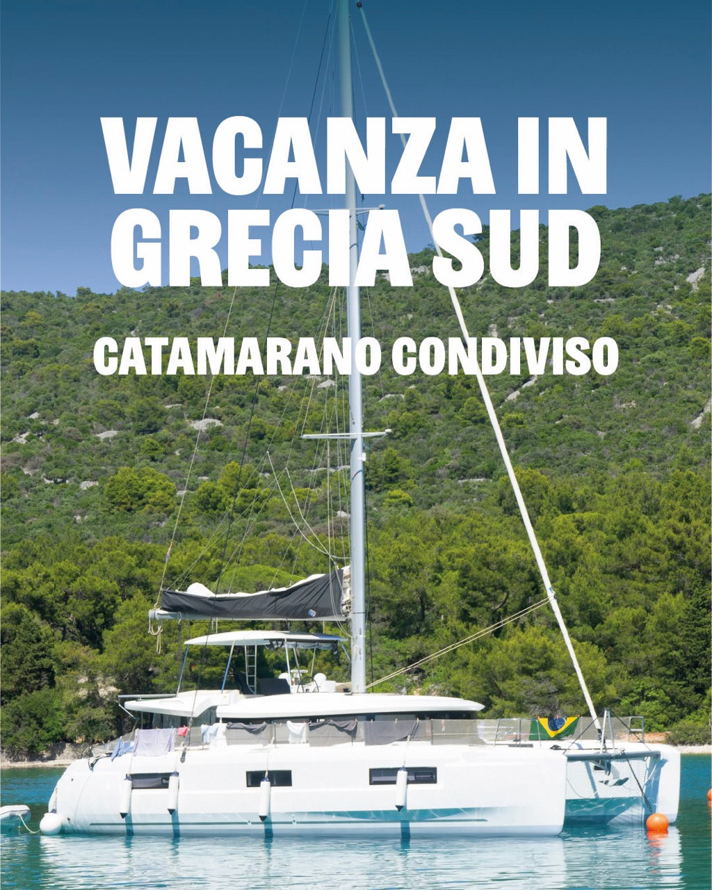 Vacanza in Grecia Sud | Catamarano Condiviso