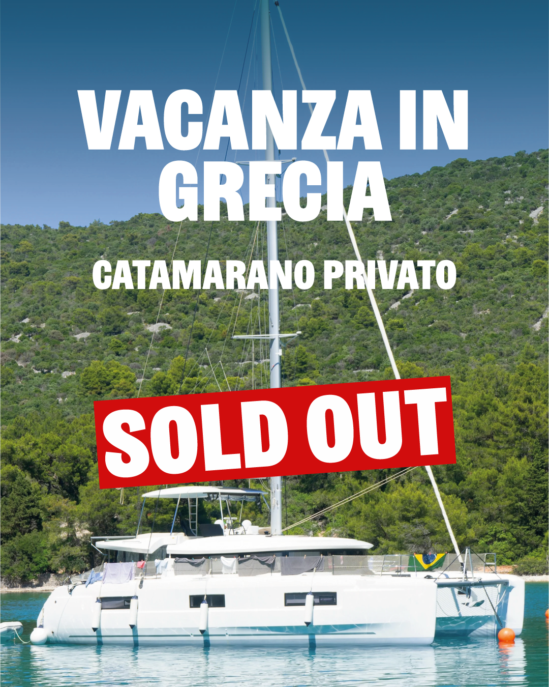 GRECIA | Settimana 15/08 - 22/08 | Vacanza in catamarano privato